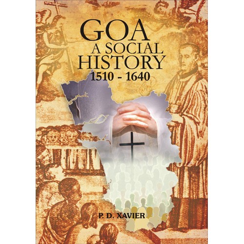 GOA: A SOCIAL HISTORY 1510-1640 – GRANTH ABHIMAN