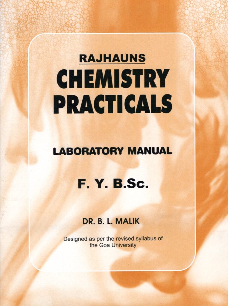 F.Y.B.SC CHEMISTRY PRACTICALS SEM I – GRANTH ABHIMAN